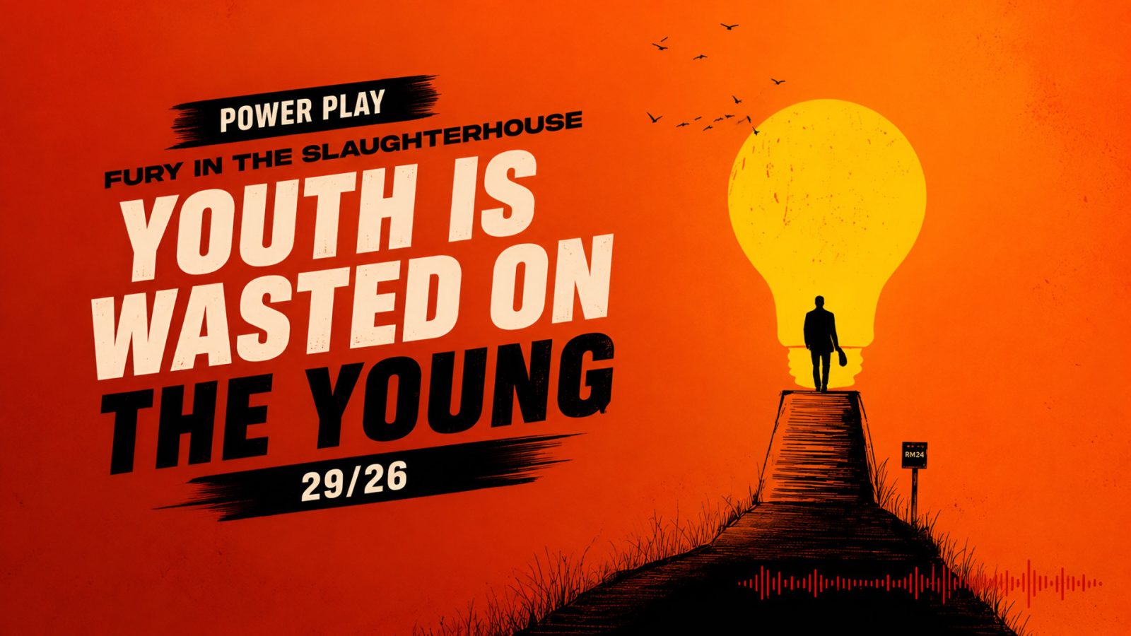 [Power Play 29/26] Fury In The Slaughterhouse „Youth Is Wasted On The Young”